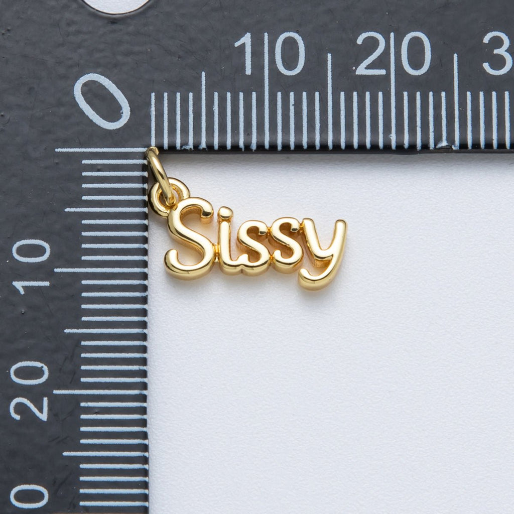 14K Gold Filled 16mm Sister "Sissy" Minimalist Script Charm | Charms-00031